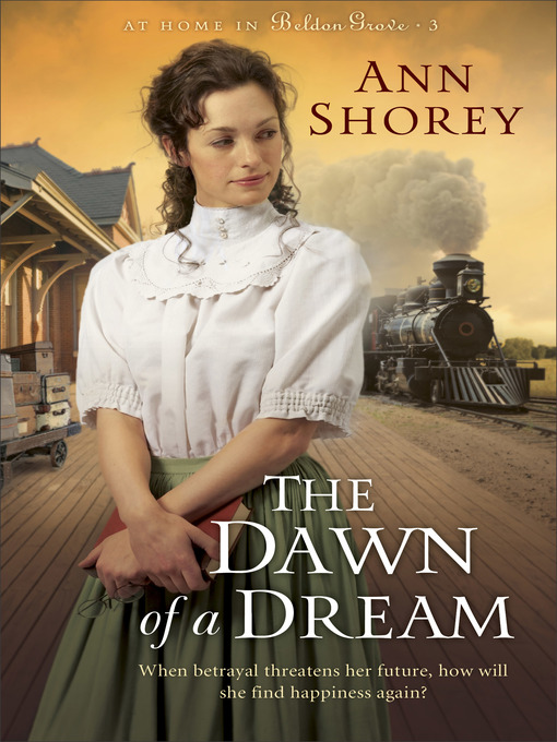 Title details for The Dawn of a Dream by Ann Shorey - Available